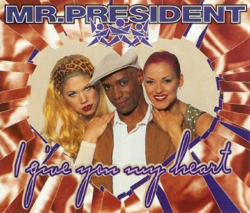 Постер Mr. President - Discography Mr. President - Discography