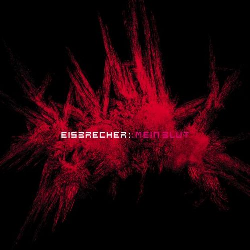 Постер Eisbrecher Discography Eisbrecher Discography